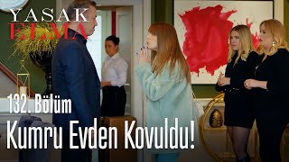 Kumru evden kovuldu  Yasak Elma 132 Bölüm [upl. by Lynsey]