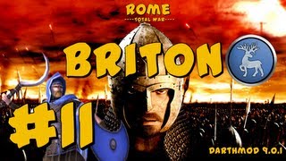 Rome Total War Darthmod  Briton Campaign Part 11  Gauls at the Gate [upl. by Richardo749]