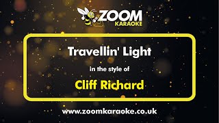 Cliff Richard  Travellin Light  Karaoke Version from Zoom Karaoke [upl. by Ahsial]