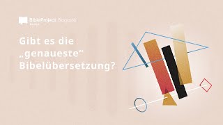 Gibt es die „genaueste“ Bibelübersetzung [upl. by Benedikt]