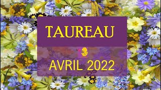 TAUREAU♉ AVRIL 2022〰 Grand Réveil [upl. by Marijane23]