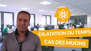 La dilatation du temps le cas des muons  PhysiqueChimie  Terminale S [upl. by Eastlake964]