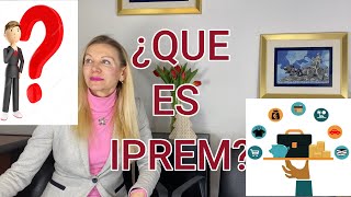 ¿QUE ES IPREM Y qué importancia tiene para Extranjería [upl. by Younger695]