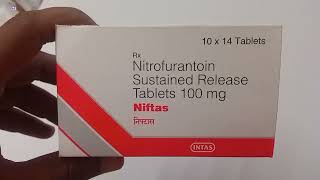 Niftas Tablet  Nitrofurantoin Sustained Release Tablets 100mg  Niftas Tablet Uses Side effects [upl. by Gayle]