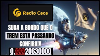 🔥RADIO CACA  O TREM ESTA PASSANDO SUBA A BORDO🔥racatoken racacoin babydogecoin bitcoin [upl. by Ityak938]