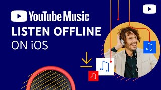 Download music to listen offline with YouTube Music iOS [upl. by Gallagher272]