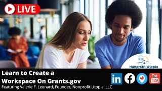 Learn to Create A Workspace On Grantsgov [upl. by Natehc31]