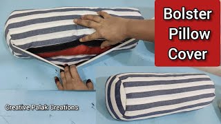 Bolster Pillow Cover Cutting And Stitching  Round Pillow Cover Making  Creative Palak Creations [upl. by Eerised]