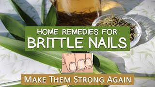 Home Remedies for Brittle Nails Caused by Nutritional Deficiencies [upl. by Wilburn]