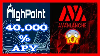 HIGHPOINT FINANCE  EARN 40000 APY✅ PASSIVE INCOME ON AVALANCHE AVAX NETWORK [upl. by Bastien]