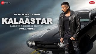 Kalaastar  Official Video  Honey 30  Yo Yo Honey Singh amp Sonakshi Sinha  Zee Music Originals [upl. by Dekow]