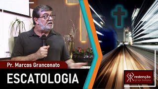 ESCATOLOGIA  05 A grande tribulação Parte 1  Pr Marcos Granconato [upl. by Amora672]