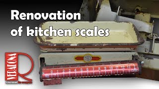 Renovation of kitchen scales Jak opravit starou váhu [upl. by Naus]