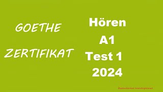 Goethe Zertifikat A1 Hören  2024  Test 1 [upl. by Odnalro164]