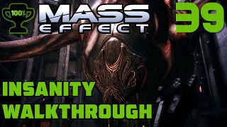 Feros Lair of the Thorian  Mass Effect 1 Insanity Walkthrough Part 39 100 Completionist [upl. by Otinauj]