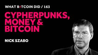 Nick Szabo on Cypherpunks Money and Bitcoin [upl. by Lyndell]