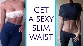 How To Get A Small Waist  4 Waist Slimming Exercises For Women That WORKS [upl. by Aneger]