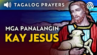 Mga Panalangin kay Jesus • Daily Tagalog Prayers to Jesus [upl. by Salvay]