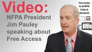 Jim Pauley talks about free access to NFPA codes and standards [upl. by Luttrell]