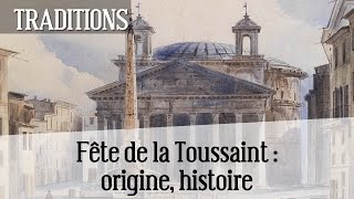 Toussaint Fête de la  origine histoire [upl. by Anicart]