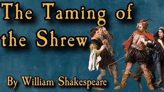 The Taming of the Shrew  Audio Drama [upl. by Giwdul]