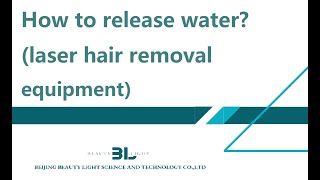 How to release water laser hair removal equipment [upl. by Denoting743]