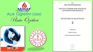 AÖL  AÇIK ÖĞRETİM LİSESİ  DİN KÜLTÜRÜ VE AHLAK BİLGİSİ 3  ÜNİTE ÖZETLERİ [upl. by Odnama]