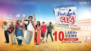 Official Trailer  Best Of Luck Laalu  Coconut Motion Pictures  Rashmin Majithia [upl. by Sung190]