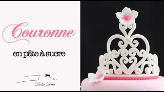 👑 COURONNE DE PRINCESSE en Pâte à Sucre Tuto FACILE pour décorer un Gâteau dAnniversaire  Astuces [upl. by Lilias]