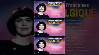 Les Plus Belles Chansons Françaises Musique Francaise Année 70 80 90 2000 [upl. by Alric]