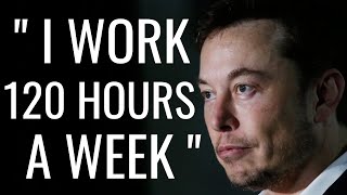 MIND BLOWING WORK ETHIC  Elon Musk Motivational Video [upl. by Edualcnaej]