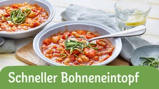 Schneller Bohneneintopf  7 Zutaten Rezepte  REWE Deine Küche [upl. by Odnomra383]