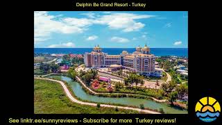 delphin be grand resort [upl. by Laenej93]