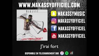 MAKASSY  LAISSE TOMBER LAMOUR AUDIO amp PAROLES [upl. by Ian]