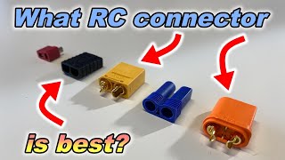 Best RC Battery Connector Roundup  how to choose the best rc connector type [upl. by Latreece717]