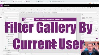 PowerApps Filter Gallery by the Current User [upl. by Atisor]