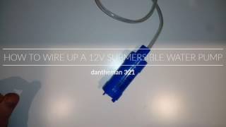 How to wire up a 12v submersible water pump for your campervanmotorhome [upl. by Nerro]