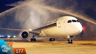 VLOG 177 Boeing 78710 của Singapore Airlines đến Tân Sơn Nhất  Yêu Máy Bay [upl. by Rani484]