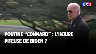 Poutine quotconnardquot  linjure piteuse de Biden [upl. by Nilyac]