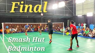 Finals  Smash Hut Badminton Academy Men Doubles Tournament SIDARTHT amp DHILEPAN vs SHIJAS amp JAISON [upl. by Wilona697]