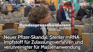 PfizerSkandal Steriler mRNAImpfstoff für Zulassungsverfahren amp verunreinigter für Massenanwendung [upl. by Chrisse]