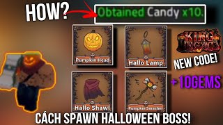 King LegacyHướng dẫn triệu hồi Halloween Boss và cách farm candy cực dễ [upl. by Halima]