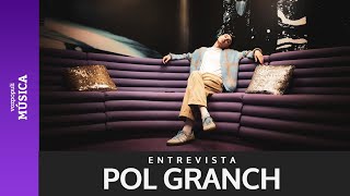 Entrevista con Pol Granch quotEsta vorágine de la música tiene que ir acompañado de terapiaquot [upl. by Tate]