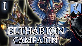 ELTHARION THE GRIM  Batman amp Superman  Yvresse High Elf Campaign 1 Total War Warhammer 2 [upl. by Adriana]