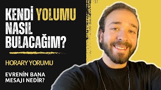 KENDİ YOLUMU NASIL BULCAĞIM EVRENİN SANA MESAJI VAR [upl. by Blakelee]