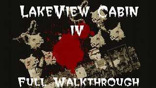 Lakeview Cabin 4 Full Walkthrough  Bonus [upl. by Treve404]