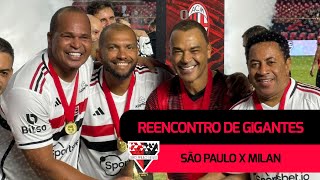 REENCONTRO DE GIGANTES Bastidores de São Paulo x Milan [upl. by Skcirdnek]