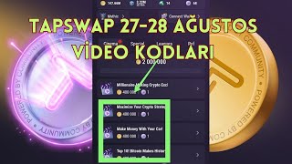 TAPSWAP 28 AĞUSTOS BÜTÜN GÜNLÜK VİDEO KODLARI tapswapvideocode tapswapcinemacode tapswapmining [upl. by Beckie]