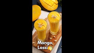 పర్ఫెక్ట్ మాంగో లస్సి రెసిపీ  Easy Best Way for Mango Lassi Mango lassi recipe vismaifood Shorts [upl. by Abbub]