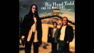 Big Head Todd and the Monsters  quotCirclequot Official Audio [upl. by Nniuq]